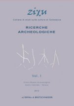 Zixu: Collana Monografica Di Studi Sulla Cultura Di Golasecca