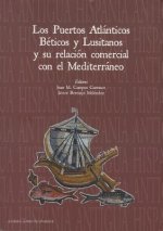 Los Puertos Atlanticos Beticos Y Lusitanos Y Su Relacion Comercial Con El Mediterraneo