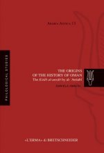 The Origins of the History of Oman: The Kitab Al-Ansab by Al-Awtabi