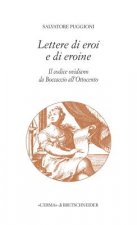 Lettere Di Eroi E Di Eroine: Il Codice Ovidiano Da Boccaccio All'ottocento