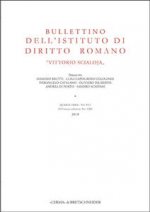 Bullettino Dell'istituto Di Diritto Romano: 'vittorio Scialoja': Quarta Serie - Vol. VIII. Dell?intera Collezione Vol. CXII, 2018