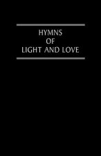 Hymns of Light and Love Words Ed