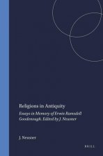 Religions in Antiquity: Essays in Memory of Erwin Ramsdell Goodenough. Edited by J. Neusner