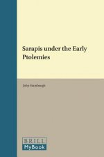 Sarapis Under the Early Ptolemies