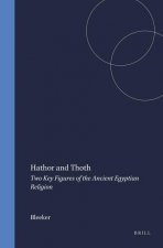 Hathor and Thoth: Two Key Figures of the Ancient Egyptian Religion