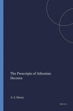 The Prescripts of Athenian Decrees