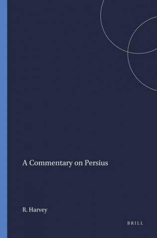 A Commentary on Persius