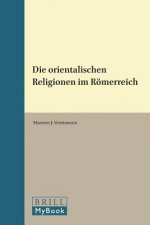 Die Orientalischen Religionen Im Römerreich