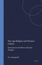 New Age Religion and Western Culture: Esotericism in the Mirror of Secular Thought
