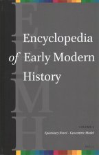 Encyclopedia of Early Modern History, Volume 5: (Epistolary Novel - Geocentric Model)