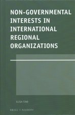Non-Governmental Interests in International Regional Organizations