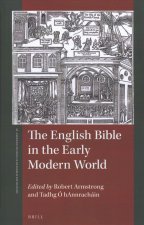 The English Bible in the Early Modern World