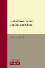 Global Governance, Conflict and China
