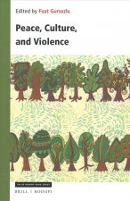 Peace, Culture, and Violence