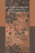The Global and the Local in Early Modern and Modern East Asia
