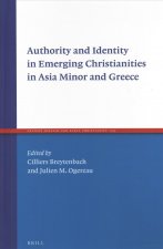 Authority and Identity in Emerging Christianities in Asia Minor and Greece