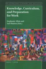 Knowledge, Curriculum, and Preparation for Work