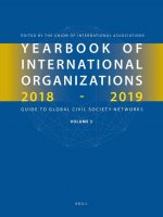 Yearbook of International Organizations 2018-2019, Volume 3: Global Action Networks - A Subject Directory and Index