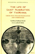 The Life of Saint Pankratios of Taormina: Greek Text, English Translation and Commentary