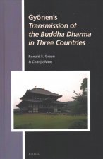 Gyōnen's Transmission of the Buddha Dharma in Three Countries