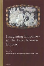 Imagining Emperors in the Later Roman Empire