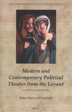Modern and Contemporary Political Theater from the Levant: A Critical Anthology