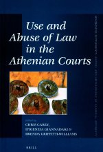 Use and Abuse of Law in the Athenian Courts