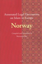 Annotated Legal Documents on Islam in Europe: Norway