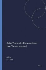 Asian Yearbook of International Law, Volume 17 (2011)