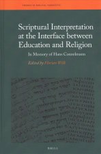Scriptural Interpretation at the Interface Between Education and Religion: In Memory of Hans Conzelmann
