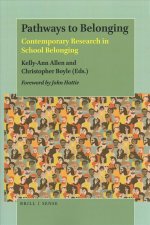 Pathways to Belonging: Contemporary Research in School Belonging