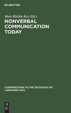 Nonverbal Communication Today