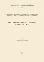 God's Power for Salvation: Romans 1,1-5,11