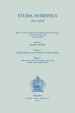 Studia Patristica. Vol. LXXXI - Papers Presented at the Seventeenth International Conference on Patristic Studies Held in Oxford 2015: Volume 7: Healt