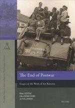 The End of Postwar: Essays on the Work of Ian Buruma