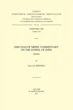 Isho'dad of Merw. Commentary on the Gospel of John