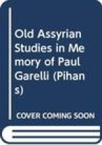 Old Assyrian Studies in Memory of Paul Garelli