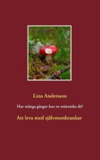 Hur m?nga g?nger kan en människa dö?