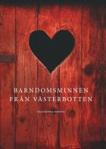 Barndomsminnen fr?n Västerbotten