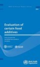 Evaluation of Certain Food Additives: Seventy-Sixth Report of the Joint Fao/Who Expert Committee on Food Additives