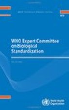 Who Expert Committee on Biological Standardization: Sixty-First Report