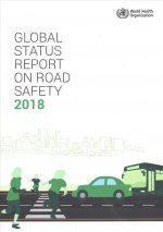 Global Status Report on Road Safety 2018