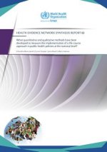 What Quantitative and Qualitative Methods Have Been Developed to Measure the Implementation of a Life-Course Approach in Public Health Policies at the