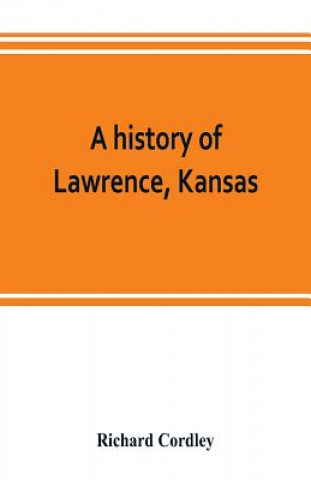 history of Lawrence, Kansas