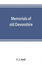 Memorials of old Devonshire