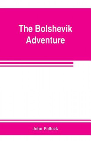bolshevik adventure