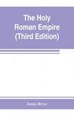 Holy Roman empire (Third Edition)
