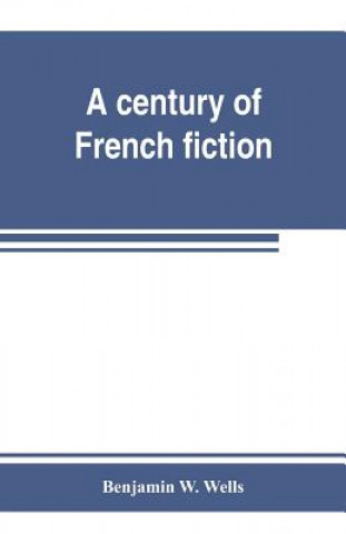 century of French fiction