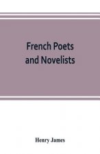French poets and novelists