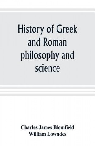 History of Greek and Roman philosophy and science